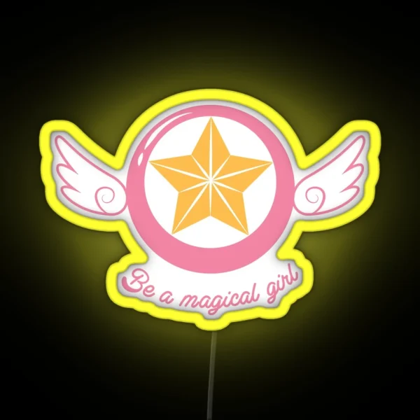 Be A Magical Girl RGB Neon Sign