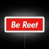 Be Reet RGB Neon Sign - Image 4