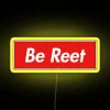 Be Reet RGB Neon Sign - Image 5