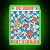 Be Your Best Version Hippie RGB Neon Sign - Image 4