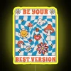 Be Your Best Version Hippie RGB Neon Sign - Image 5