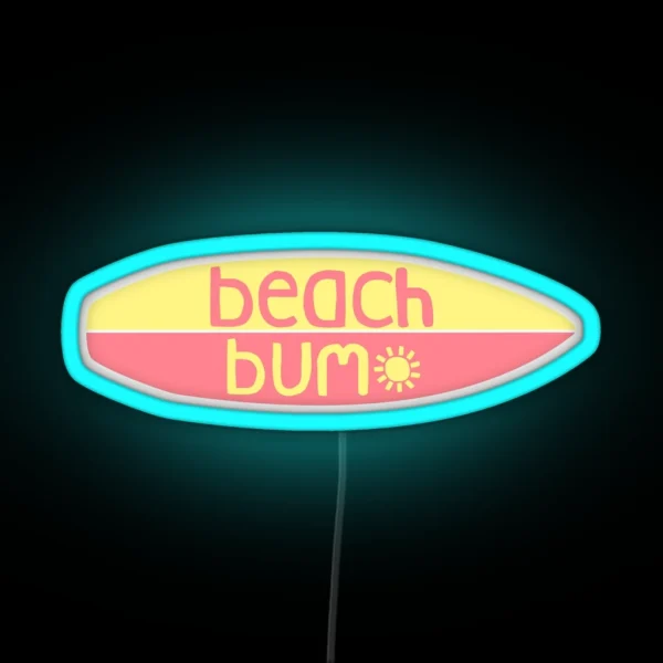 Beach Bum Pink Yellow RGB Neon Sign