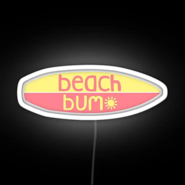 Beach Bum Pink Yellow RGB Neon Sign