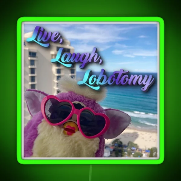 Beach Furby Live Laugh RGB Neon Sign
