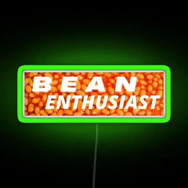 BEAN ENTHUSIAST BUMPER Led RGB Neon Sign