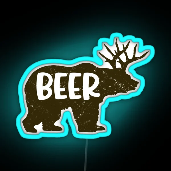 Bear And Deer Is Beer Funny Drinking Gift RGB Neon Sign