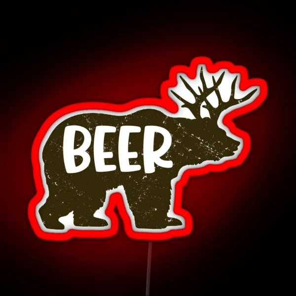 Bear And Deer Is Beer Funny Drinking Gift RGB Neon Sign