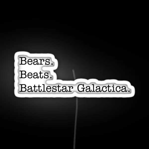 Bears Beats Battlestar Galactica RGB Neon Sign