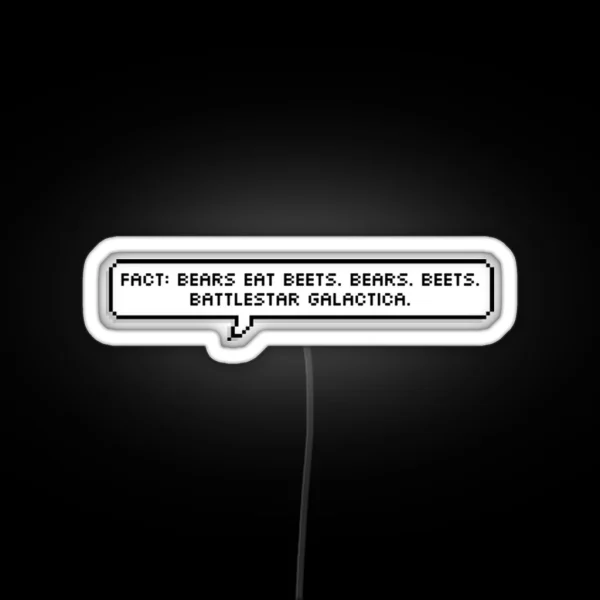 Bears Beets Battlestar Galactica RGB Neon Sign