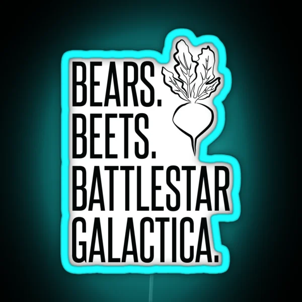 Bears Beets Battlestar Galactica RGB Neon Sign