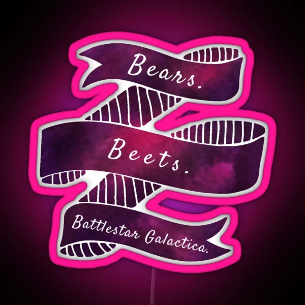 Bears Beets Battlestar Galactica RGB Neon Sign