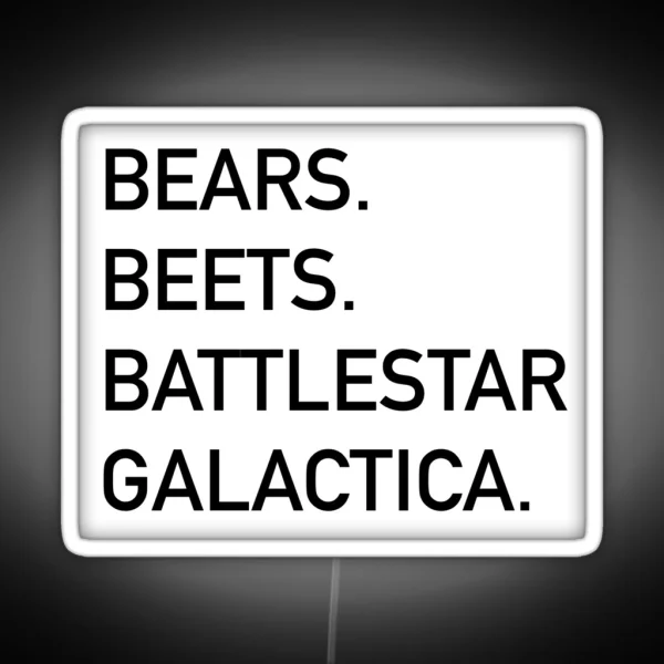 Bears Beets Battlestar Galactica RGB Neon Sign