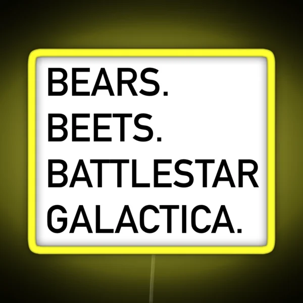 Bears Beets Battlestar Galactica RGB Neon Sign