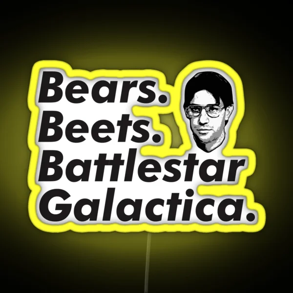 Bears Beets Battlestar Galactica RGB Neon Sign