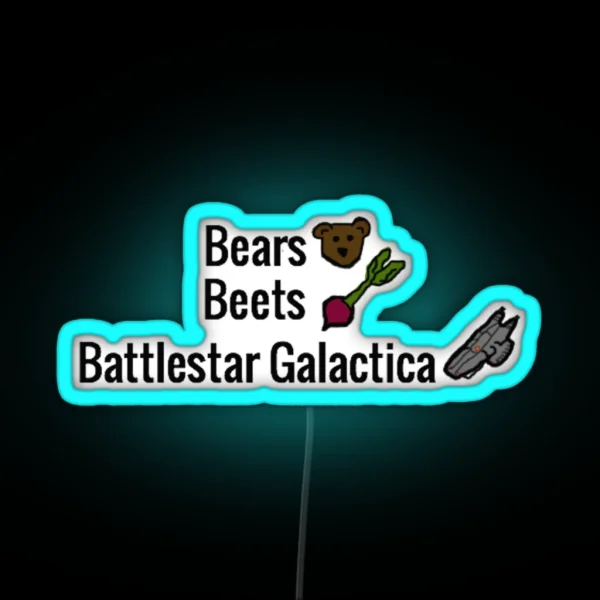 Bears Beets BATTLESTAR GALACTICA RGB Neon Sign