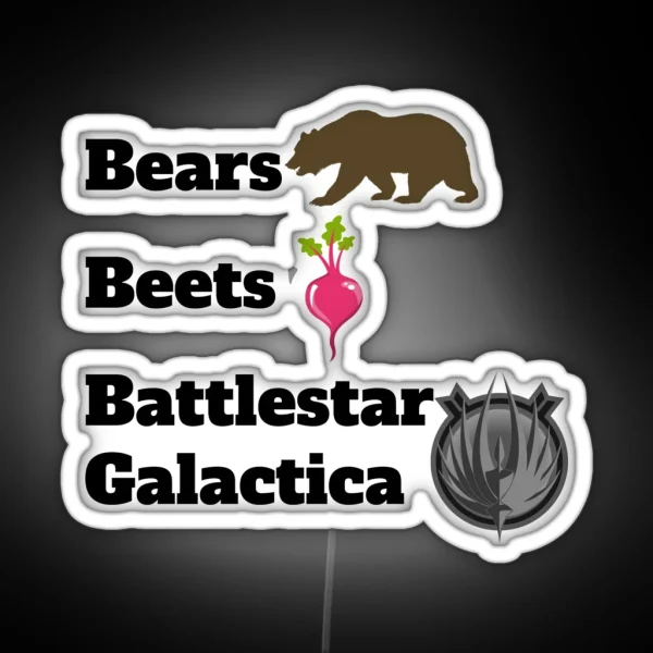 Bears Beets Battlestar Galactica RGB Neon Sign