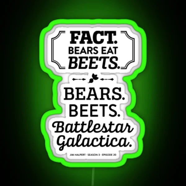 Bears Beets Battlestar Galactica RGB Neon Sign