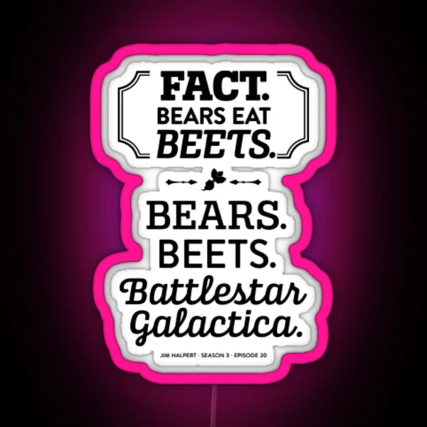 Bears Beets Battlestar Galactica RGB Neon Sign