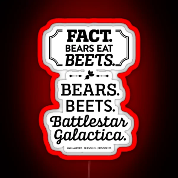 Bears Beets Battlestar Galactica RGB Neon Sign