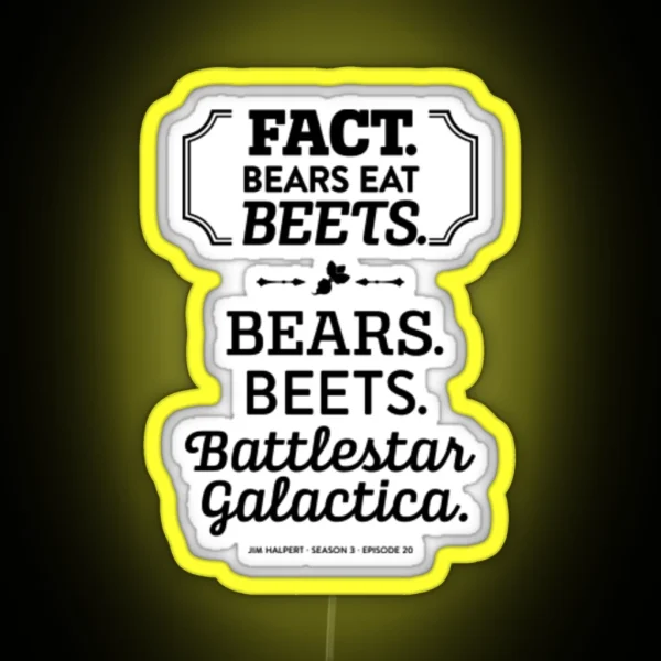 Bears Beets Battlestar Galactica RGB Neon Sign