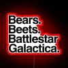Bears Beets Battlestar Galactica RGB Neon Sign - Image 2