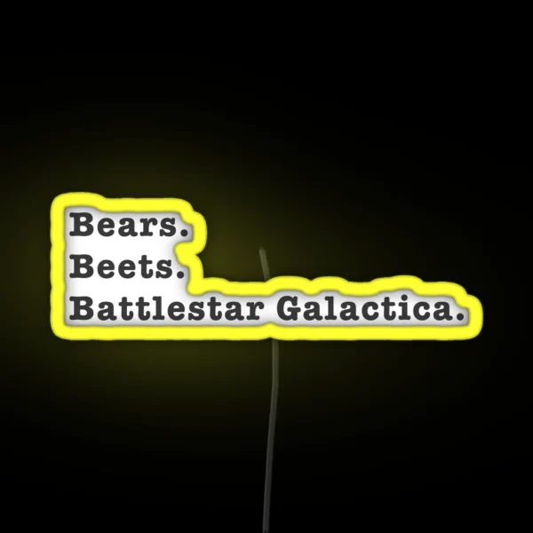 Bears Beets Battlestar Galactica RGB Neon Sign