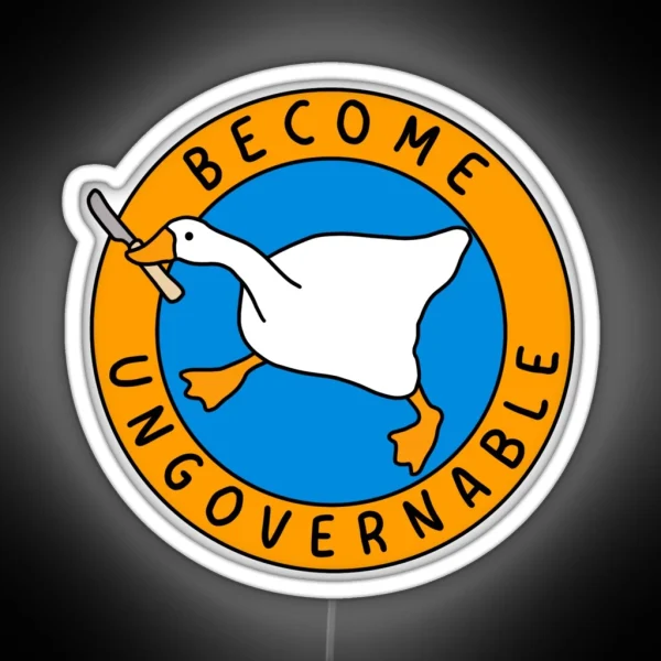 Become Ungovernable Goose I Blue And Orange RGB Neon Sign