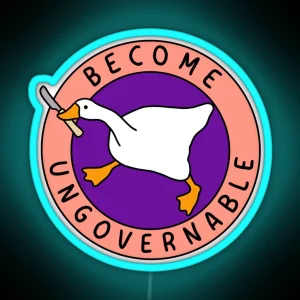 Become Ungovernable Goose I Pink And Purple RGB Neon Sign