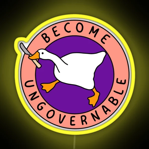 Become Ungovernable Goose I Pink And Purple RGB Neon Sign