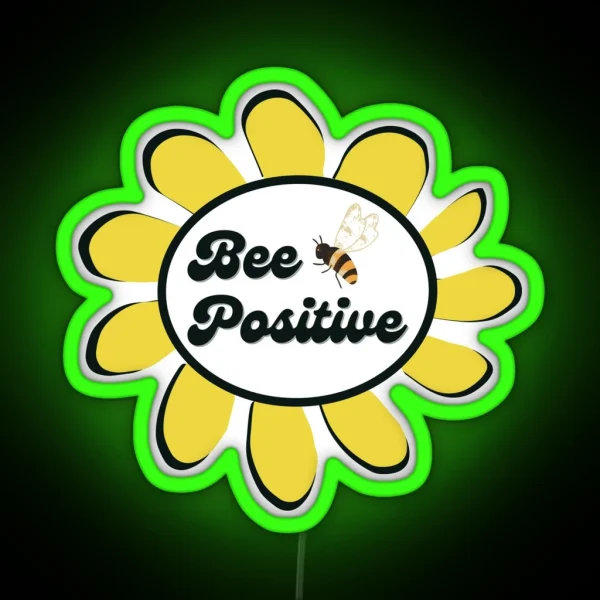 Bee Positive RGB Neon Sign