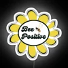 Bee Positive RGB Neon Sign - Image 5