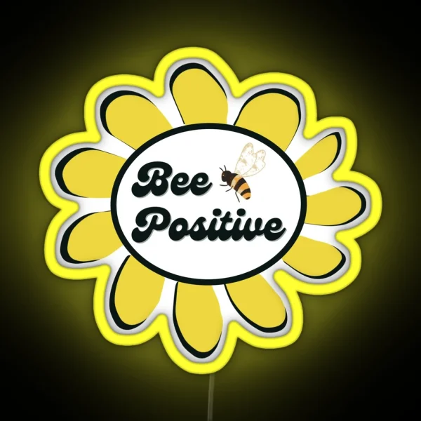 Bee Positive RGB Neon Sign