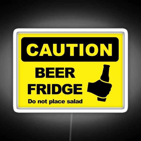 BEER FRIDGE DO NOT PLACE SALAD RGB Neon Sign