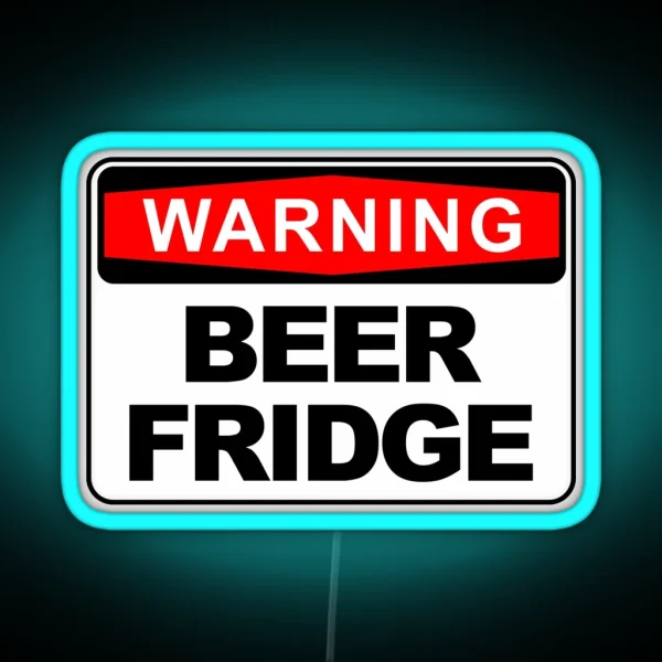 BEER FRIDGE FRIDGE WARNING SIGN Led RGB Neon Sign
