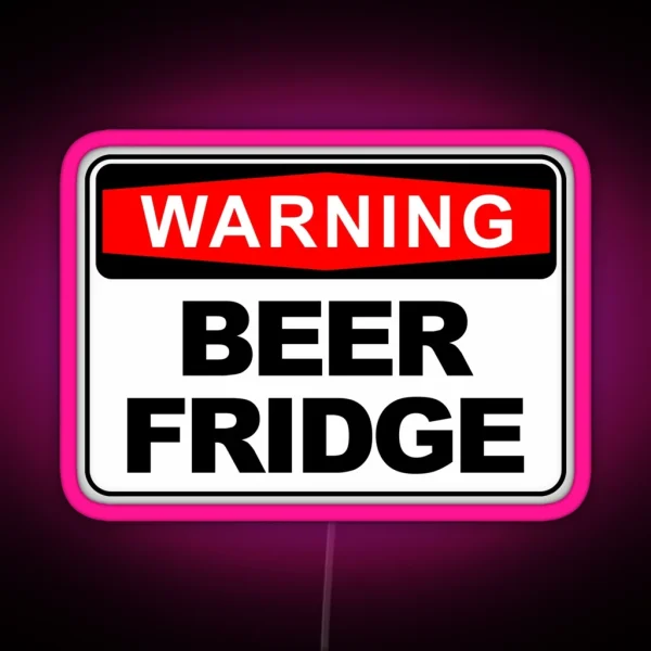 BEER FRIDGE FRIDGE WARNING SIGN Led RGB Neon Sign