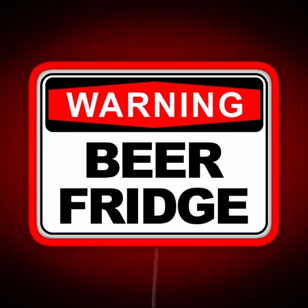 BEER FRIDGE FRIDGE WARNING SIGN Led RGB Neon Sign