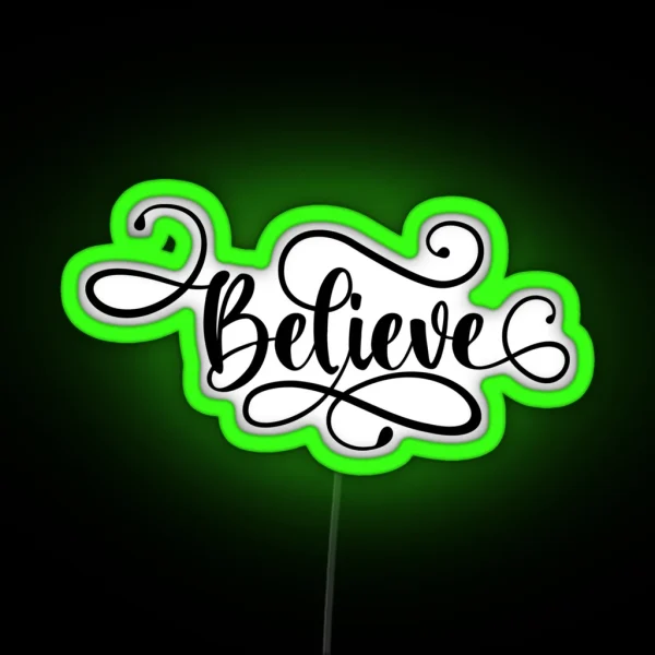 Believe Believe In Christmas Christmas Xmas Believe RGB Neon Sign