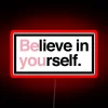Believe In Yourself RGB Neon Sign - Image 2
