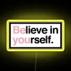 Believe In Yourself RGB Neon Sign - Image 5