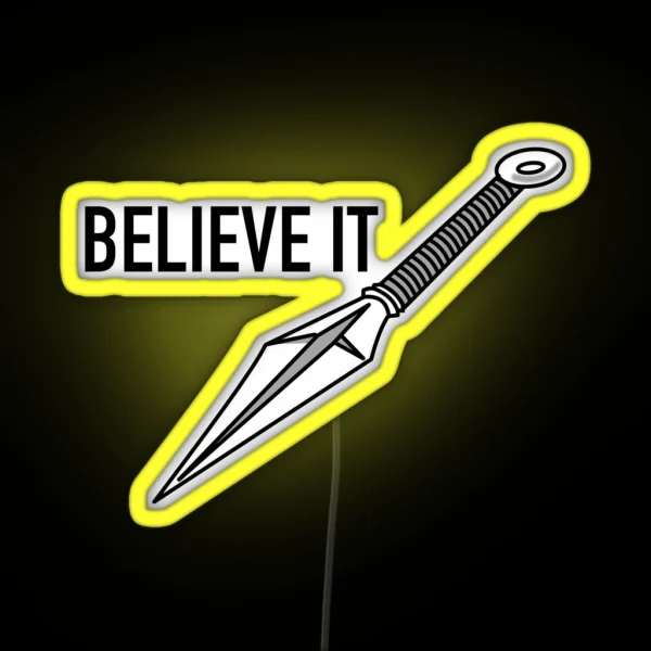 Believe It RGB Neon Sign