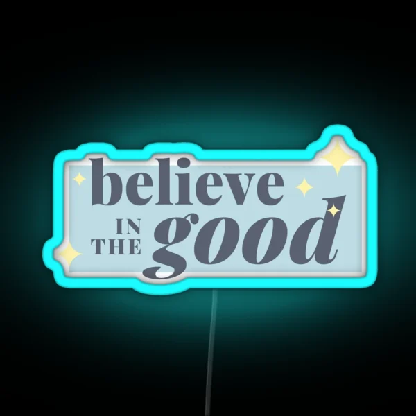 Believe Led RGB Neon Sign