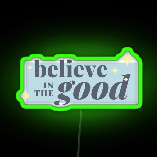 Believe Led RGB Neon Sign