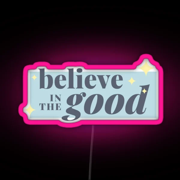 Believe Led RGB Neon Sign