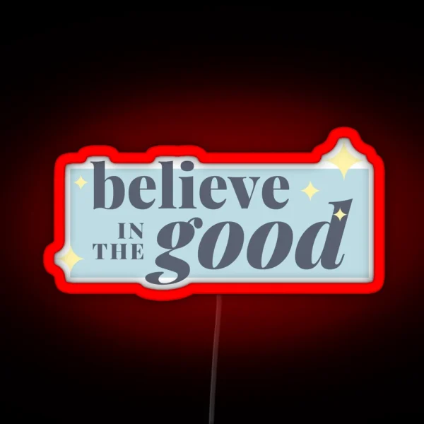 Believe Led RGB Neon Sign