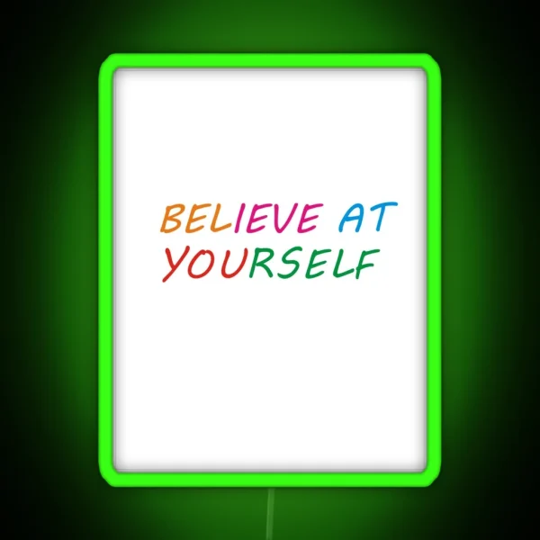 Believe RGB Neon Sign