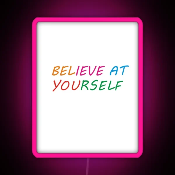 Believe RGB Neon Sign