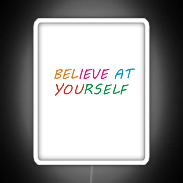 Believe RGB Neon Sign
