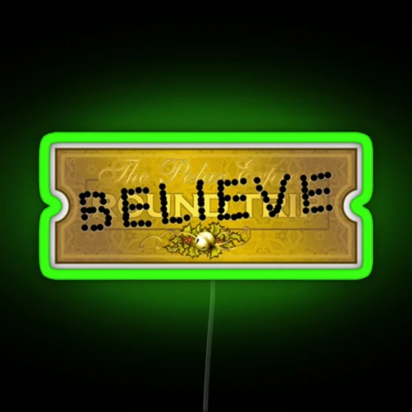 Believe The Polar Express RGB Neon Sign