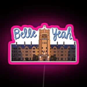 Belle Yeah RGB Neon Sign