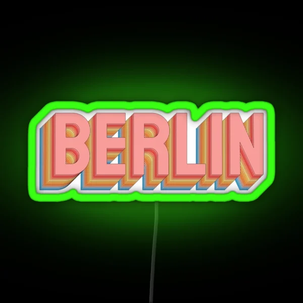Berlin Colorful Pastel Retro RGB Neon Sign
